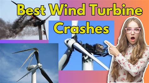 Best Wind Turbine Crashes Renewable Energy Insight Youtube