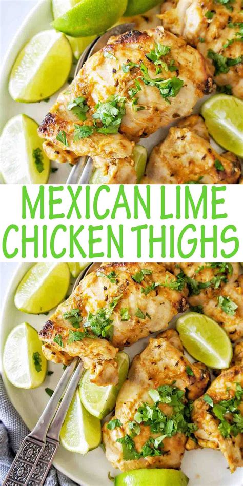 In this restaurant they use tea _ to make tea. Mexican Lime Chicken Thighs in 2020 | Delicious healthy ...