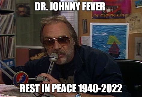 Dr Johnny Fever Imgflip