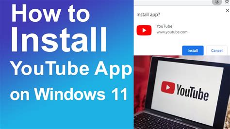 Download How To Install Youtube App On Windows 11 Mp3 Mp4 Fakaza