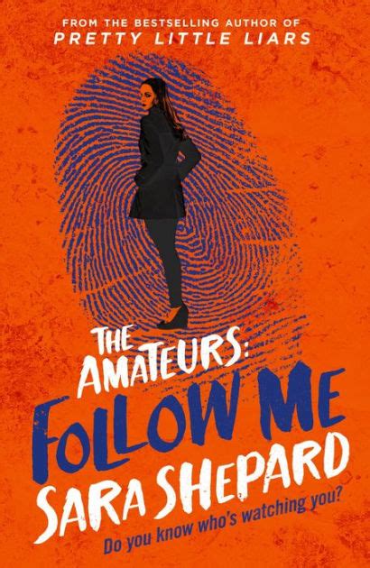 Follow Me The Amateurs 2 By Sara Shepard Ebook Barnes And Noble®