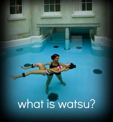 Watsu What Is Watsu® Watsu Shiatsu Massage Massage Therapy