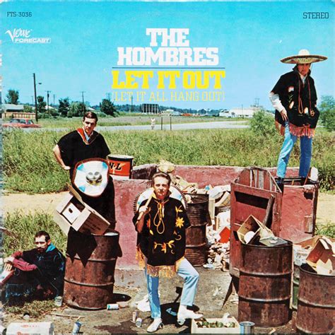 The Hombres Let It Out Let It All Hang Out Releases Discogs