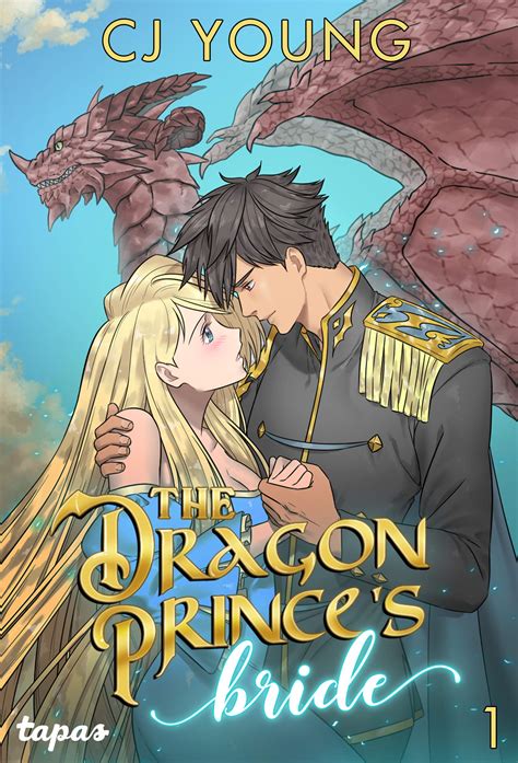 The Dragon Prince's Bride: Volume 1 by C.J. Young | Goodreads