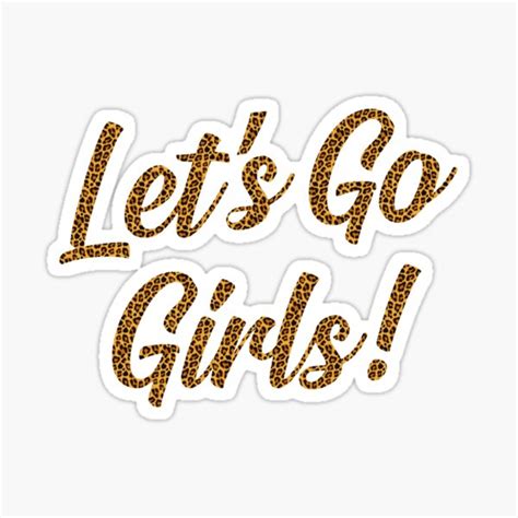 Lets Go Girls Sticker Paper And Party Supplies Bumper Stickers Stickers