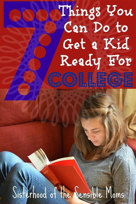 7 Things You Can Do To Get A Kid Ready For College Sisterhood Of The
