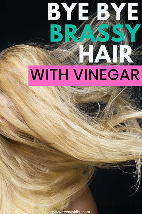 how to get rid of brassy hair with vinegar brassy hair brassy blonde hair yellow blonde hair
