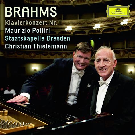 BRAHMS Piano Concerto No 1 Pollini Thielemann Press Quotes