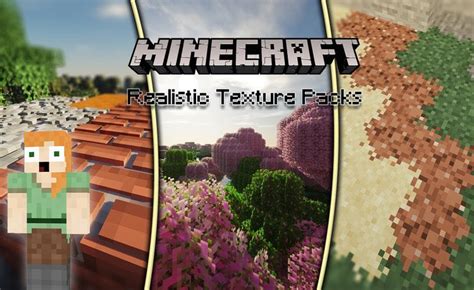 Top Realistic Texture Pack In Minecraft Pe And Bedrock Edition