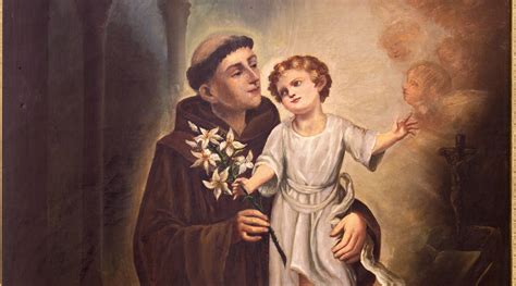 Saint Anthony Of Padua The Patron Saint Of Lost Items Greenwich