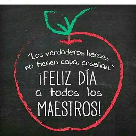 Frases bonitas por el dia del maestro. Día del maestro | Día de los maestros, Felicitaciones para ...