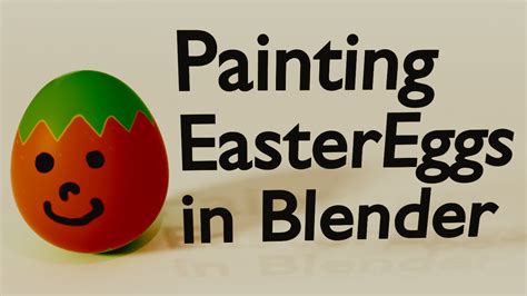 Painting Easter Egg In Blender Youtube