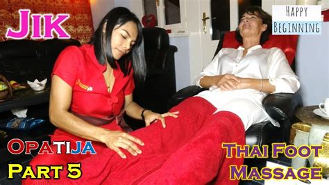 Thai Foot Massage Jik Euro Lady Part 5 Thai Touch Opatija Croatia Youtube