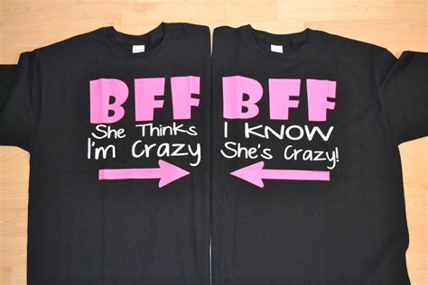 Free Shipping Bff She Think Im Crazy I Know Shes