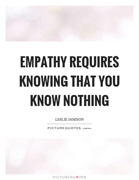 Empathy Quotes Empathy Sayings Empathy Picture Quotes