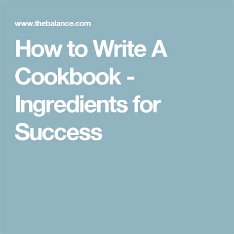 Ingredients For Success How To Write A Cookbook Create A Cookbook