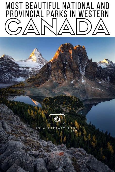 Western Canadas Most Beautiful National And Provincial Parks You