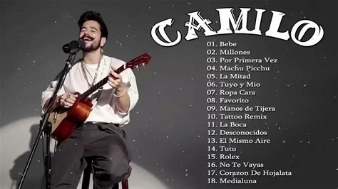 Las Mejores Canciones De Camilo 2021 Camilo Remix 2021 Grandes