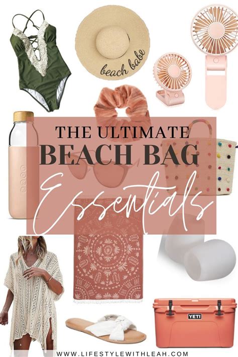 Ultimate Beach Essentials For The Perfect Summer Vacation Lifestyle With Leah Beach