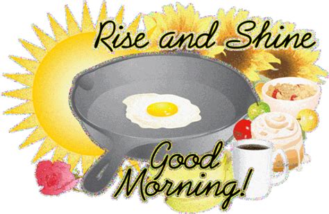 Rise And Shine Good Morning Pictures Photos And Images For Facebook