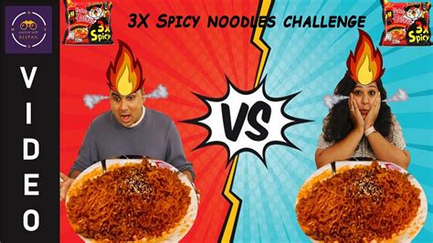 3x Spicy Noodles Challenge 🔥 Extremely Spicy Tips To Handle Spicy Challenge Youtube