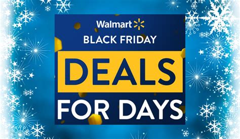 Walmarts Black Friday 2023 Deals For Days Starts Next Week What To
