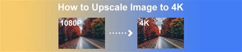 Official Ways To Upscale Image To 4k With A Hands On Tutorial