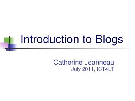 Introduction To Blogs