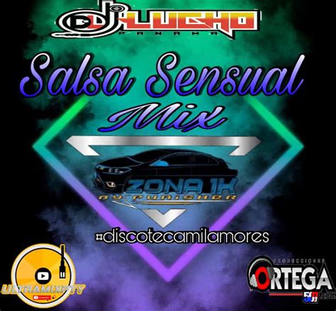 Salsa Sensual Mix By Dj Lucho Panamá Ft Discoteca Mil Amores