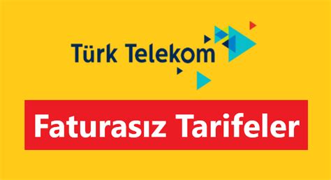 Türk Telekom Faturasız Tarifeler Güncel Paketler Medyanotu