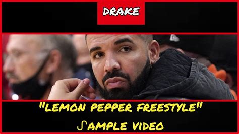 ᔑample Video Lemon Pepper Freestyle By Drake Ft Rick Ross 2021 Youtube