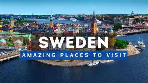 Top 10 Best Places To Visit In Sweden Travel Guide Youtube