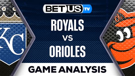 Royals Vs Orioles Preview Picks 6 09 2023