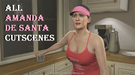 Grand Theft Auto 5 All Amanda De Santa Character Cutscenes Story Mode