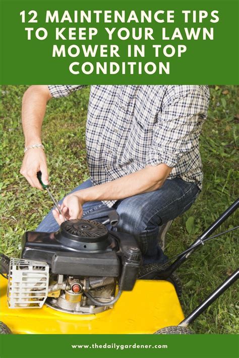 12 Maintenance Tips To Keep Your Lawn Mower In Top Condition