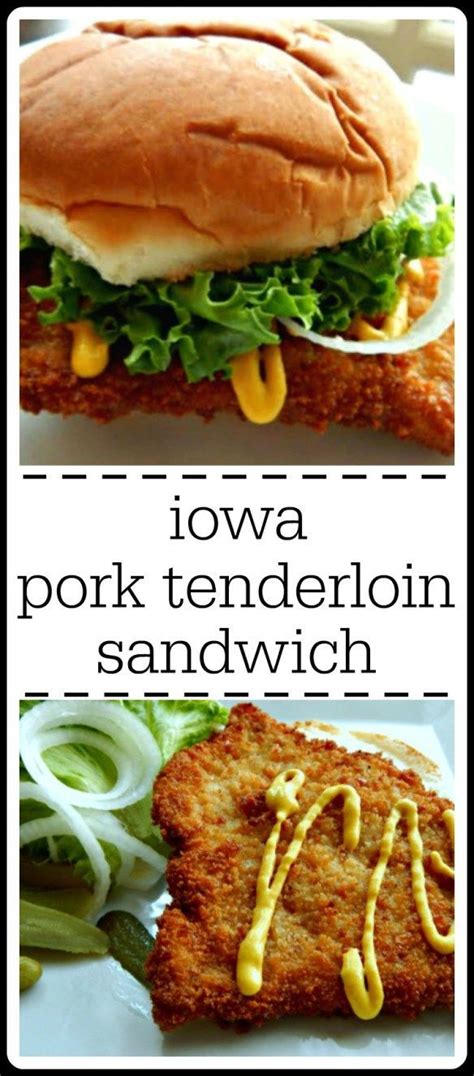 Pork tenderloin is one of my favorite meals to make. The Iowa Pork Tenderloin Sandwich | Recipe (With images ...