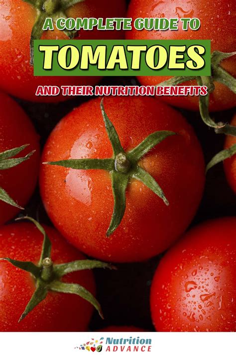 Tomatoes Nutrition Facts Benefits And Research Nutrition Advance