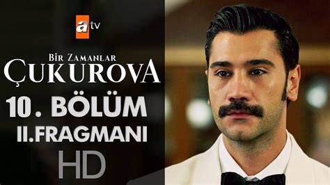 Bir zamanlar çukurova yeni bölüm canlı izle! Bir Zamanlar Çukurova 10. Bölüm Fragmanı - YouTube