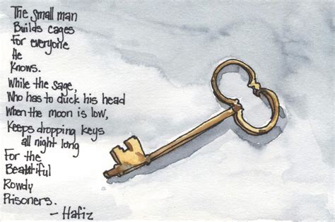 Dropping Keys By Hafiz The Small Man Builds Cages For Everyone He Knows