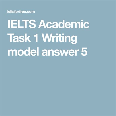 Ielts Academic Task 1 Writing Model Answer 5 Ielts Ielts Writing Images