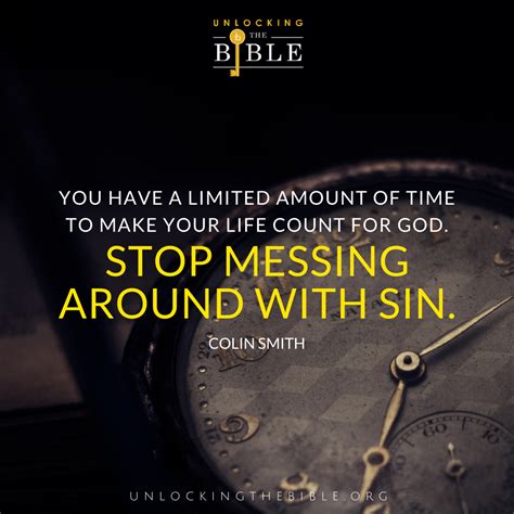 Are You Making Your Life Count For God Now Bible Teachings Sins