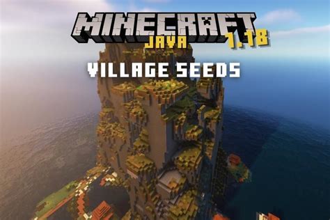10 Best Minecraft 1 18 Village Seeds For Java Edition The Paradise News