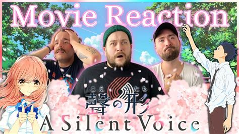 A Silent Voice 2016 Reaction First Time Watching Youtube