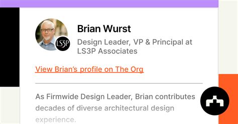 Brian Wurst Design Leader Vp And Principal At Ls3p Associates The Org