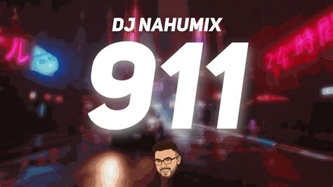 911 Remix Sech Ft Jhay Cortez│dj Nahumix Youtube
