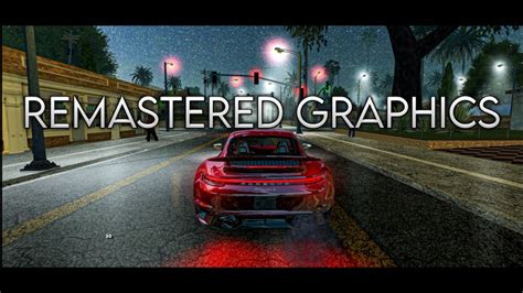 remastered graphics gta san andreas android realistic graphics modpack supported all android