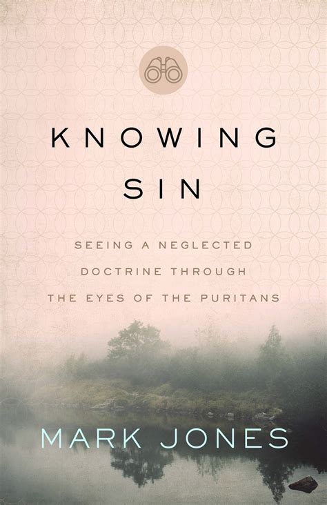 Stephen Smith’s review of Knowing Sin: Seeing a Neglected Doctrine