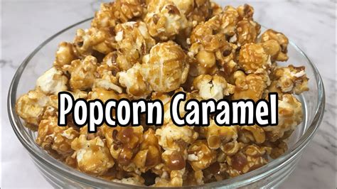 Resepi Popcorn Caramel Yang Mudah Dan Sedap Youtube