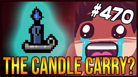 Binding Of Isaac Red Candle - The Candle Carry? - The Binding Of Isaac: Afterbirth+ #470 - YouTube