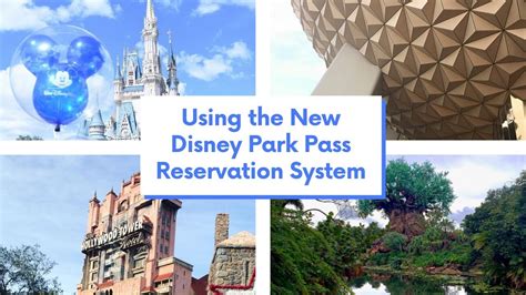 Using The New Disney Park Pass Reservation System Walt Disney World